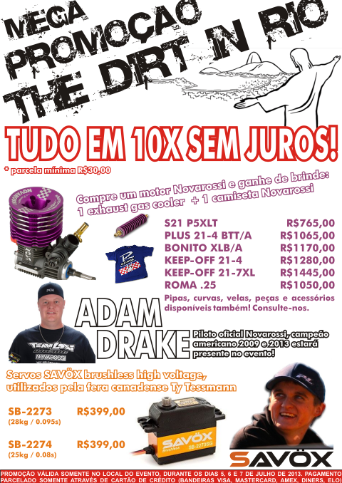 Promoção The Dirt in Rio 2013